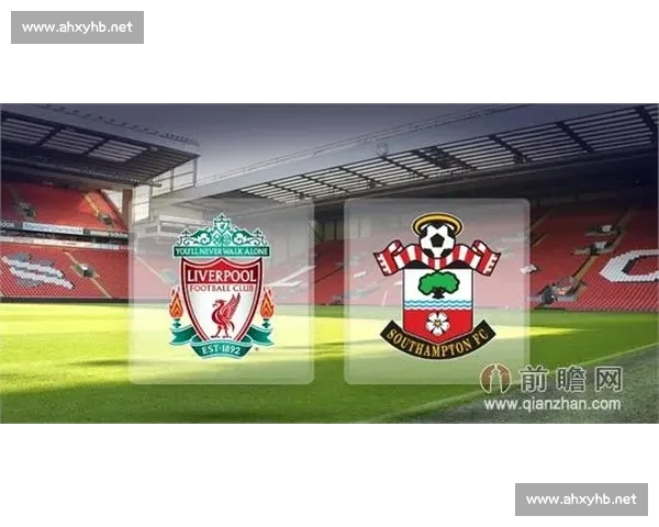 曼城主场迎战南安普顿 英超焦点对决直播全程解析看点前瞻不容错过